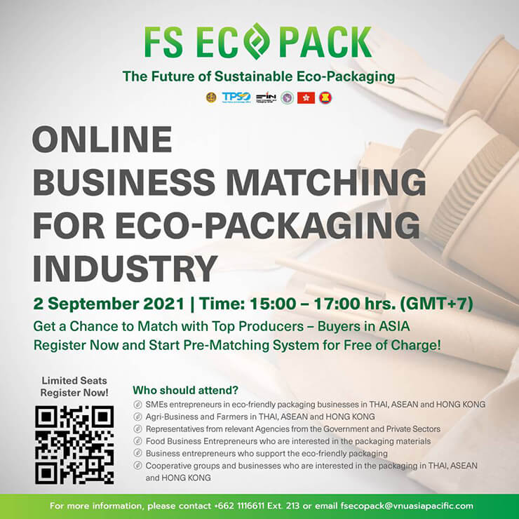 การจับคู่ธุรกิจ (ออนไลน์) The Future for Sustainable Eco-Packaging (Webinar)