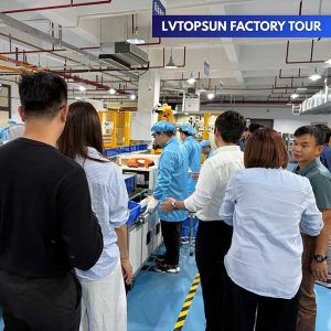 เยี่ยมชมโรงงาน LVTOPSUN ประเทศจีน